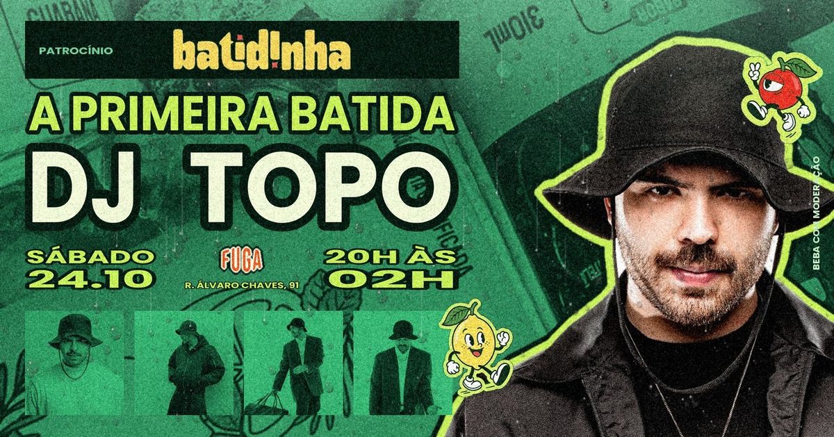 Immagine della fonte — 24.10 | BATIDINHA apresenta DJ TOP no FUGA