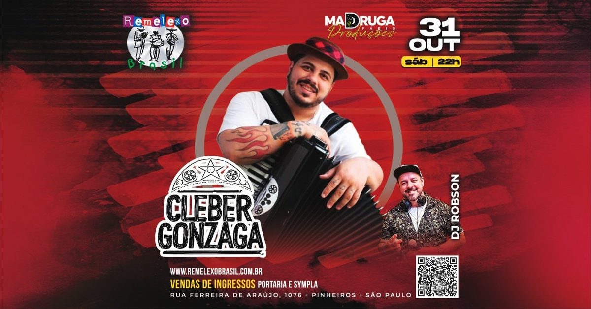 Imagen de la fuente — CLEBER GONZAGA e DJ ROBSON GARCIA no REMELEXO BRASIL