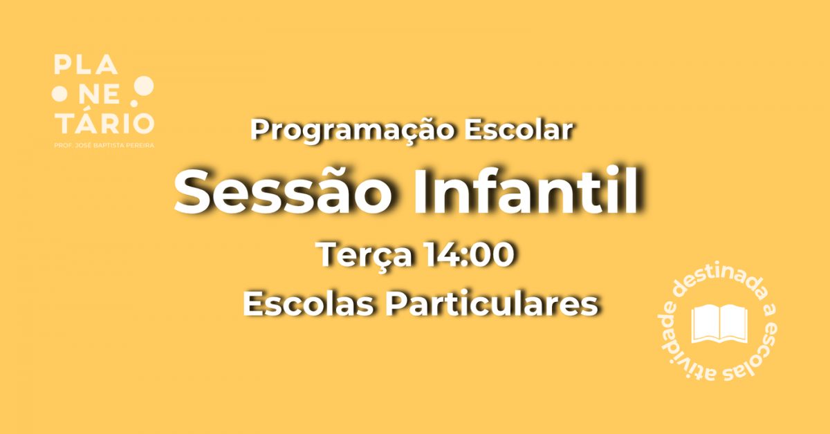 Imagem da fonte — Sessão Escolar - Escolas Particulares 17/11 às 14h