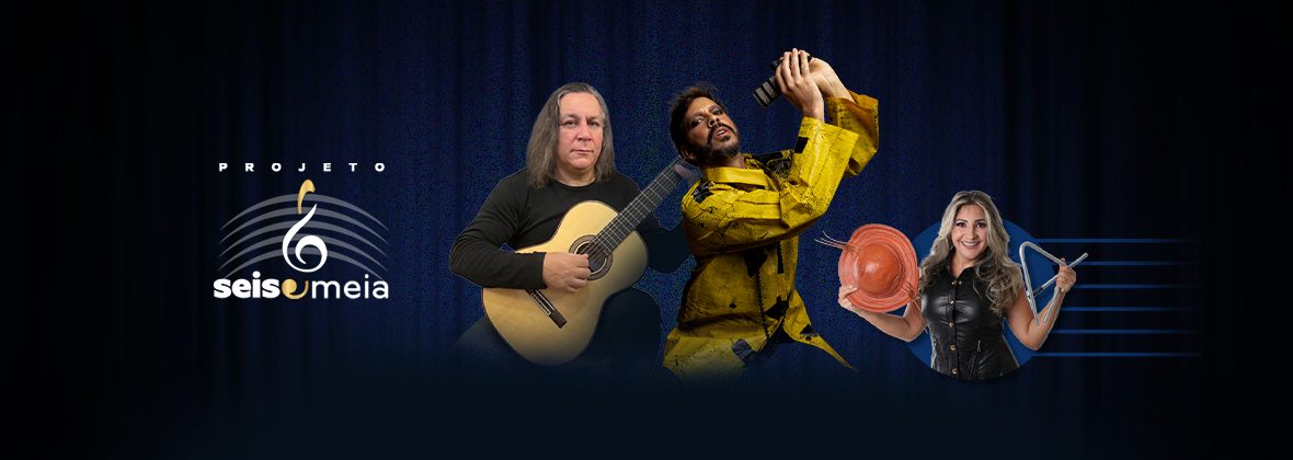 Imagem da fonte — Projeto Seis & Meia apresenta Renato Braz e Almério