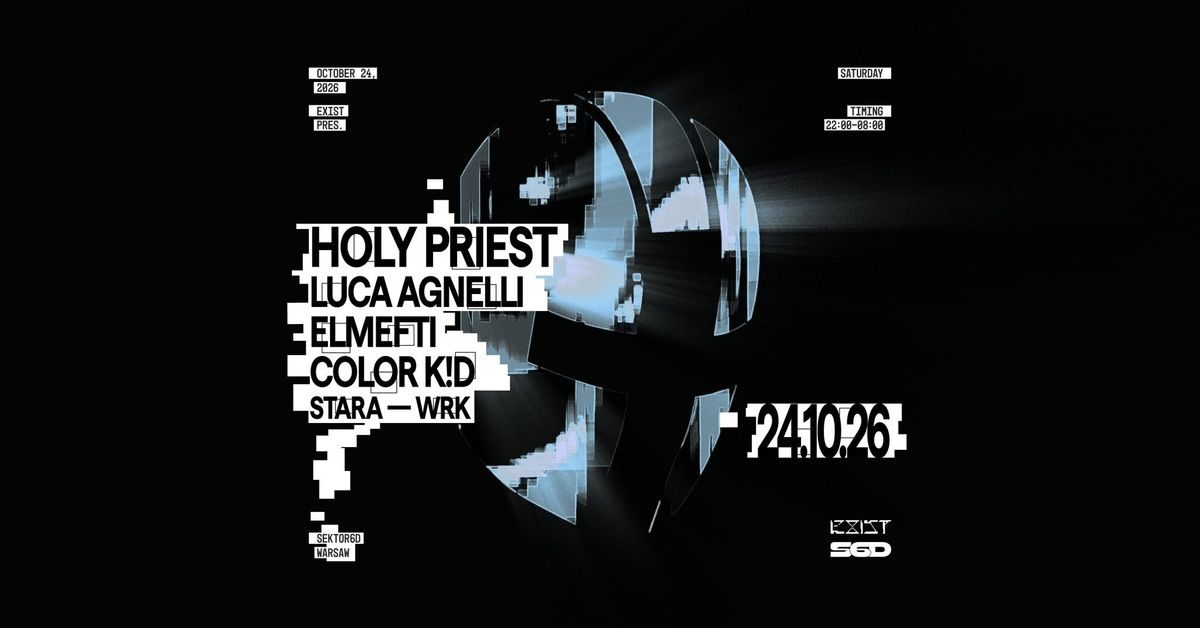 出典の画像 — EXIST pres. HOLY PRIEST