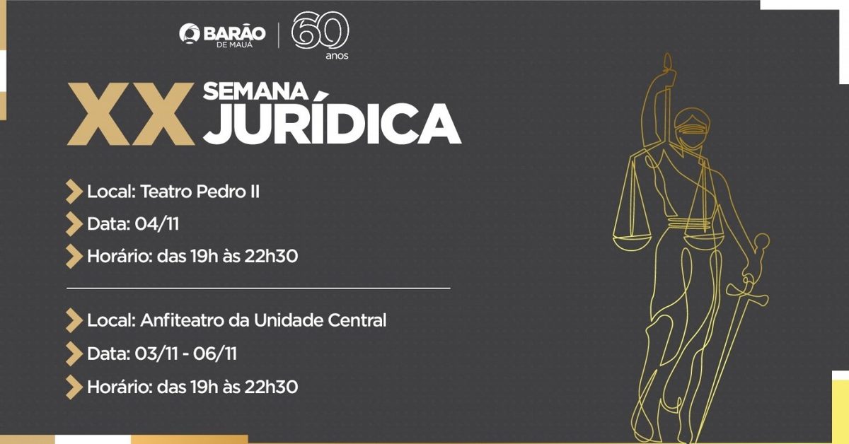 Imagen de la fuente — XX SEMANA JURÍDICA DO CURSO DE DIREITO DO CENTRO UNIVERSITÁRIO BARÃO DE MAUÁ