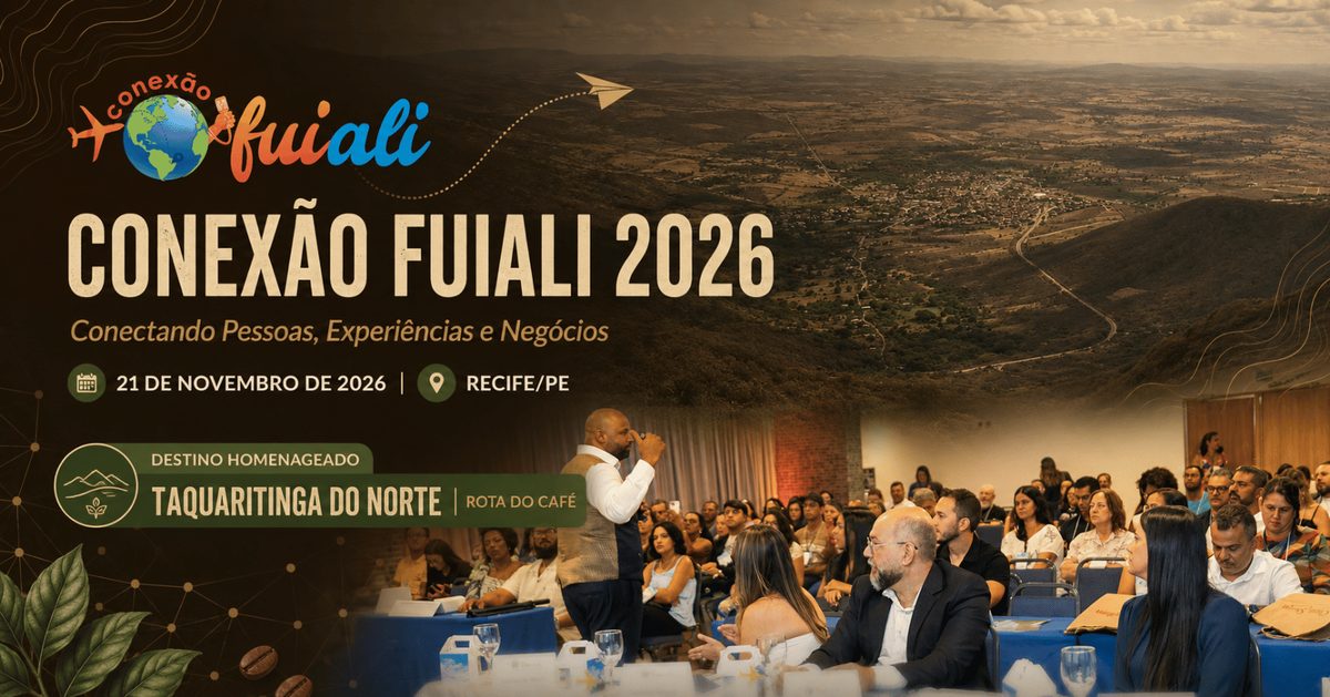 Imagem da fonte — Conexão FuiAli 2026 - Conectando Pessoas, Experiências e Negócios
