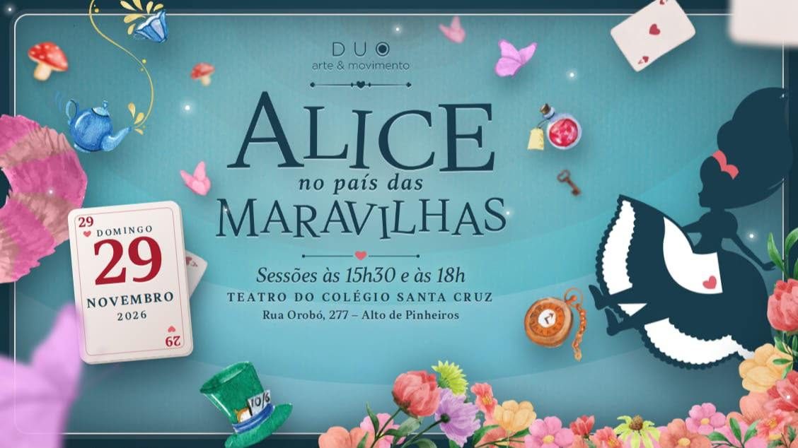 出典の画像 — MAGIA DUO 2026 apresenta Alice no País das Maravilhas