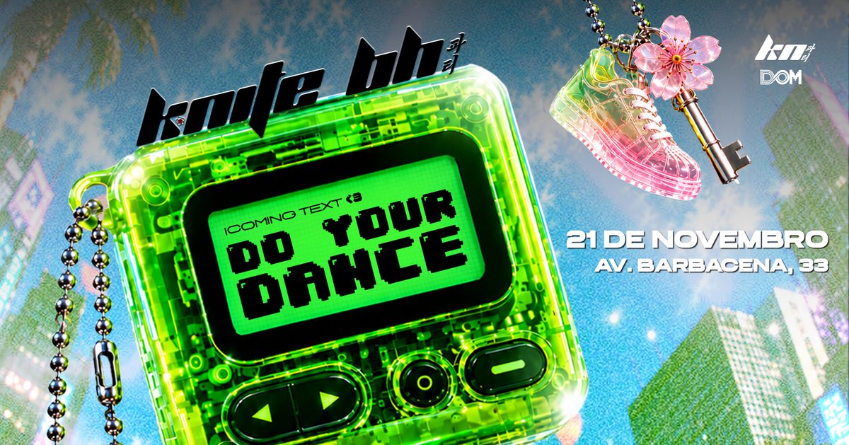 Source image — K-NITE BH : DO YOUR DANCE