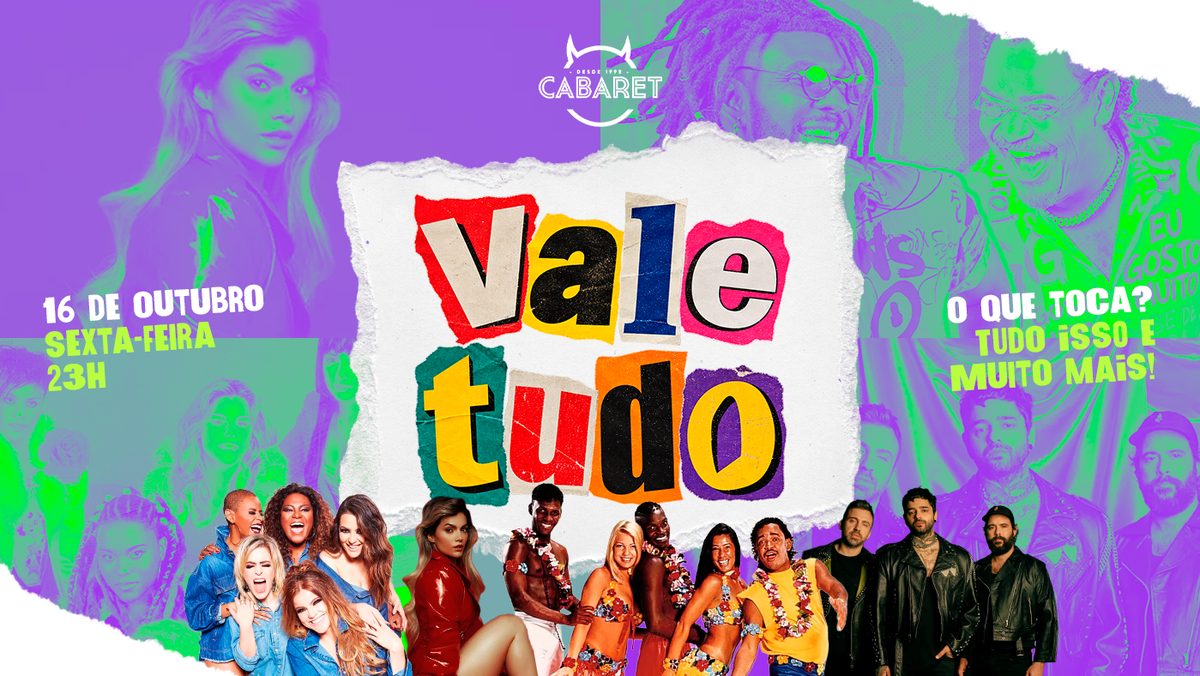 Image de la source — VALE TUDO // ESTREIA SEXTA - 16.10 // CABARET POA
