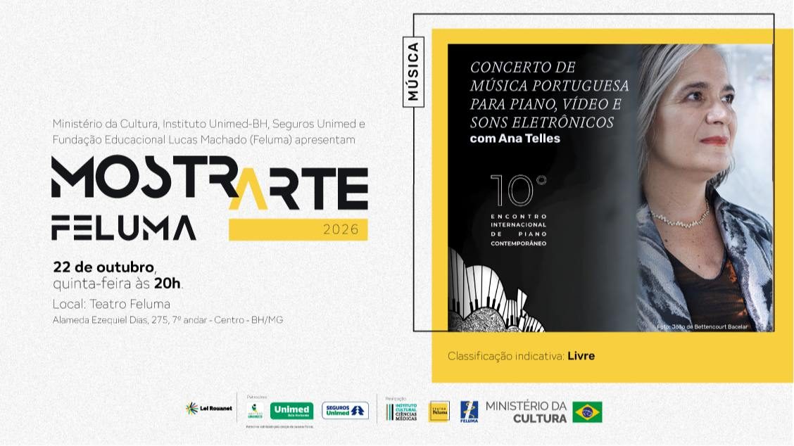 Imagem da fonte — MostrArte Feluma - Concerto de música portuguesa para piano, vídeo e sons eletrônicos, com Ana Telles