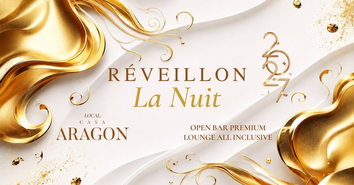 Bild der Quelle — Réveillon La Nuit 2027: Casa Aragon, Open Bar Premium + Food, São Paulo