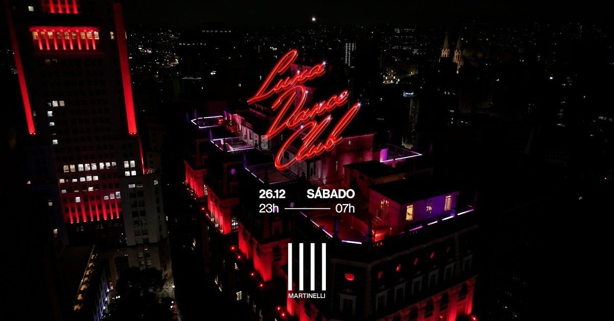 Imagem da fonte — LUNA DANCE CLUB no Edifício Martinelli | 26.12