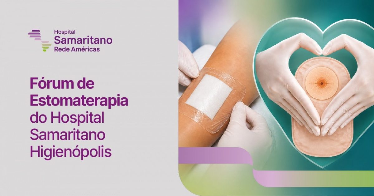 Imagem da fonte — 17/11 - Fórum de Estomaterapia do Hospital Samaritano Higienópolis