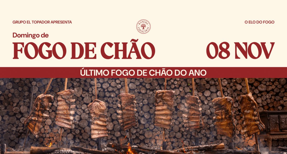 Imagem da fonte — Domingo de Fogo de Chão | 08 de Novembro | Rancho Tabacaray