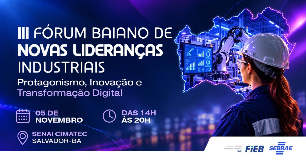 Imagen de la fuente — III Fórum Baiano de Novas Lideranças Industriais