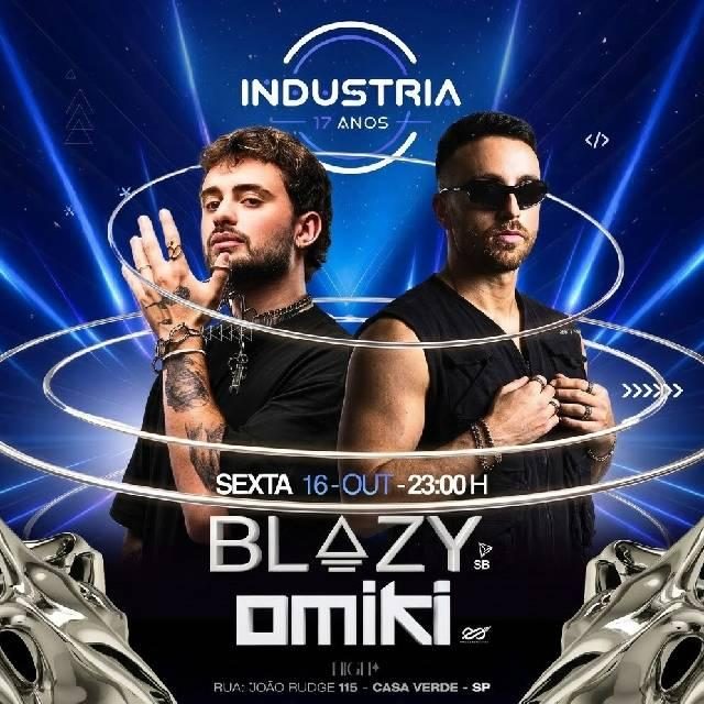 Immagine della fonte — Industria apresenta Blazy e Omiki (17 anos)