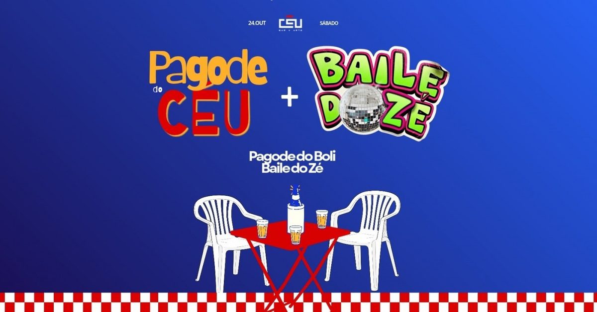 Imagem da fonte — Baile do Zé + Pagode do Céu // 24 de Outubro // DJ Zé + Pagode do Céu