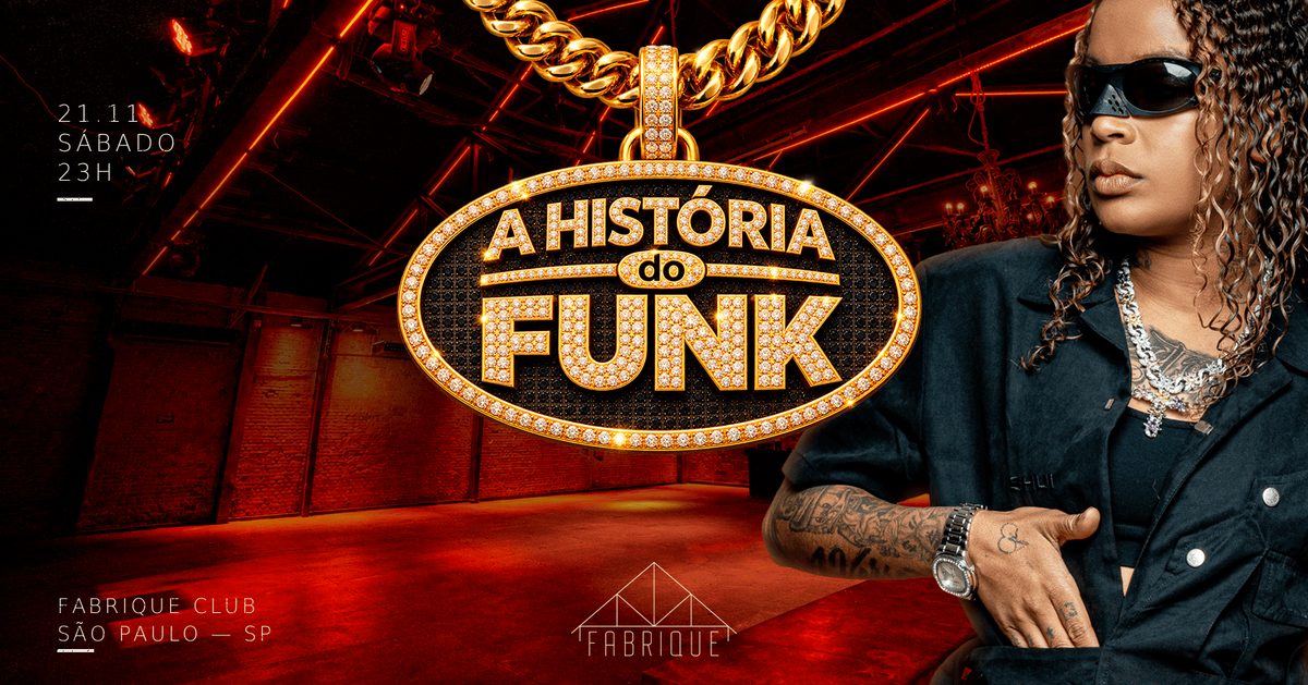 Imagen de la fuente — A HISTORIA DO FUNK Apresenta: MC DRICKA | O Seu Baile Funk Nostalgia | 21.11 @ Fabrique