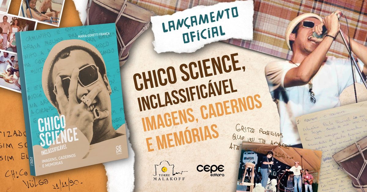 Imagem da fonte — CHICO SCIENCE, INCLASSIFICÁVEL - Imagens, cadernos e memórias