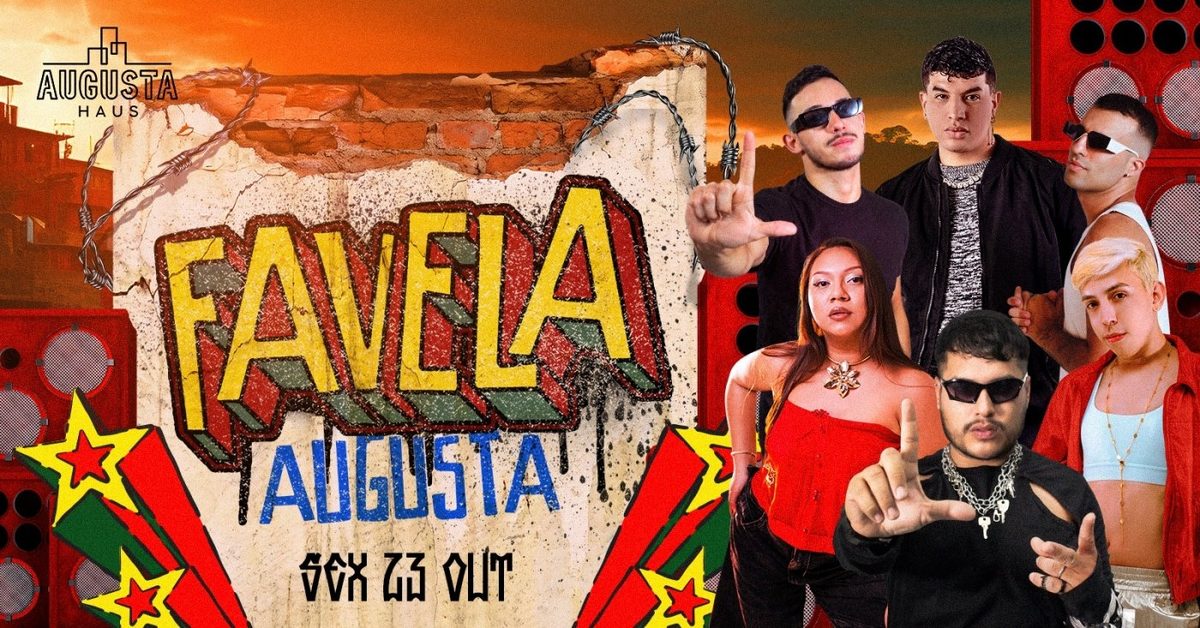 Imagem da fonte — FAVELA AUGUSTA | 23/10