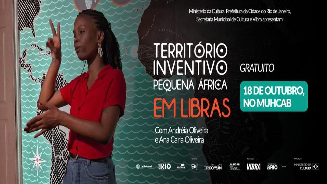 Immagine della fonte — Território Inventivo Pequena África Em Libras