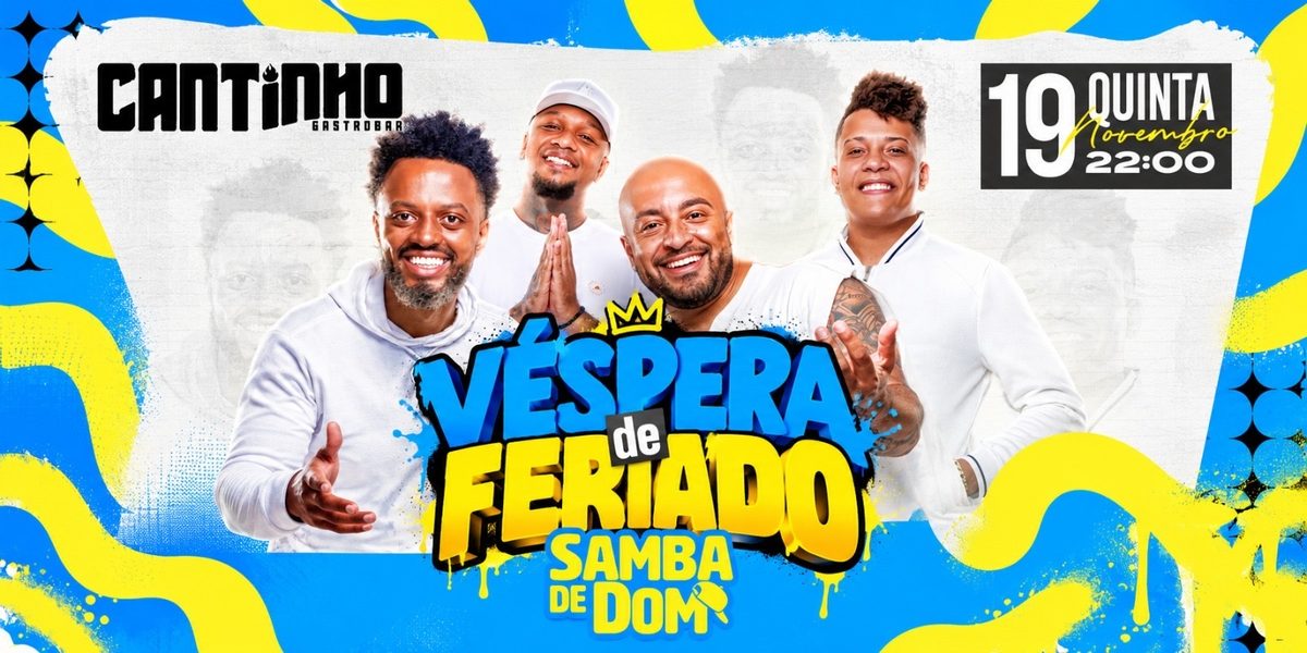 Imagen de la fuente — Samba de Dom no Cantinho Gastrobar - Véspera de Feriado