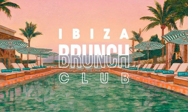 Source image — Ibiza Brunch Club