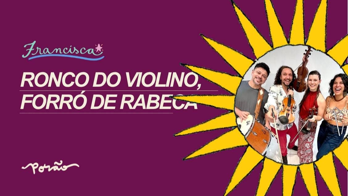 Imagem da fonte — Ronco do Violino, Forró de Rabeca // Ricardo Herz, Vanille Goovaerts, Guegué Medeiros e Alice Vaz