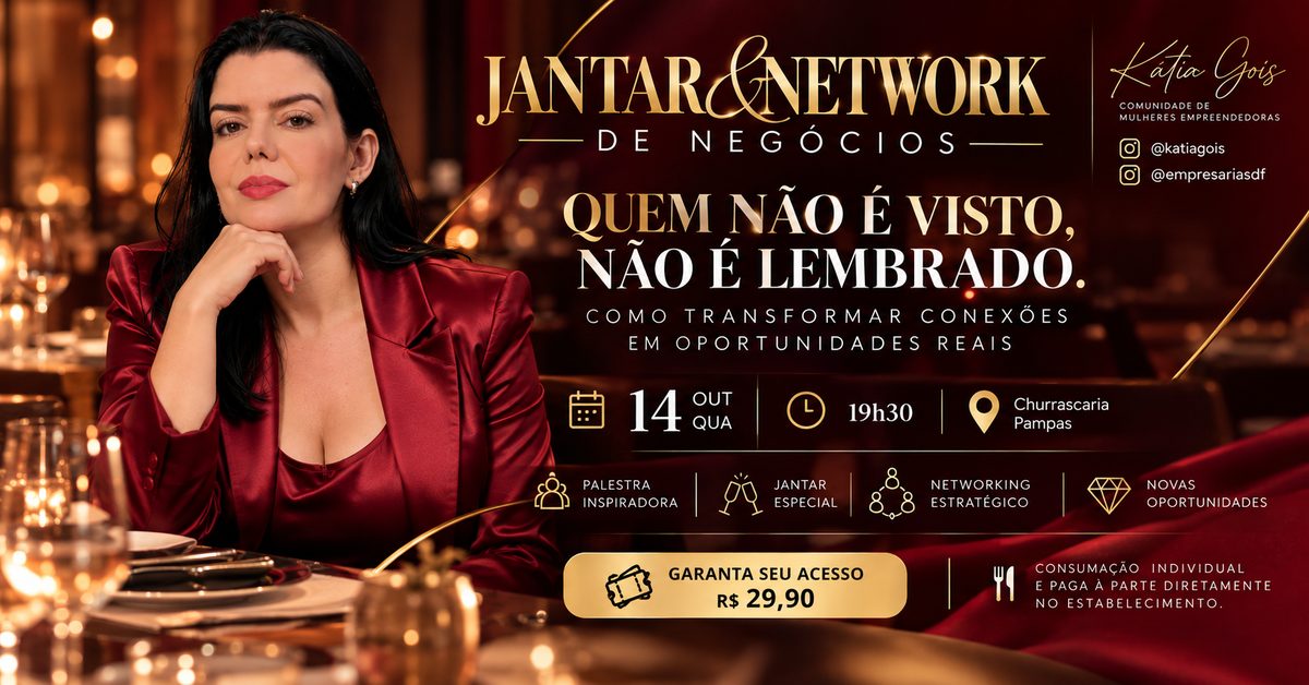 Imagem da fonte — JANTAR E NETWORK - ASA SUL