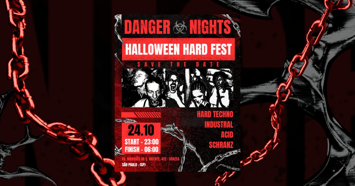 Image de la source — HALLOWEEN HARD FEST - DANGER NIGHTS | 8º EDIÇÃO! - HARD TECHNO