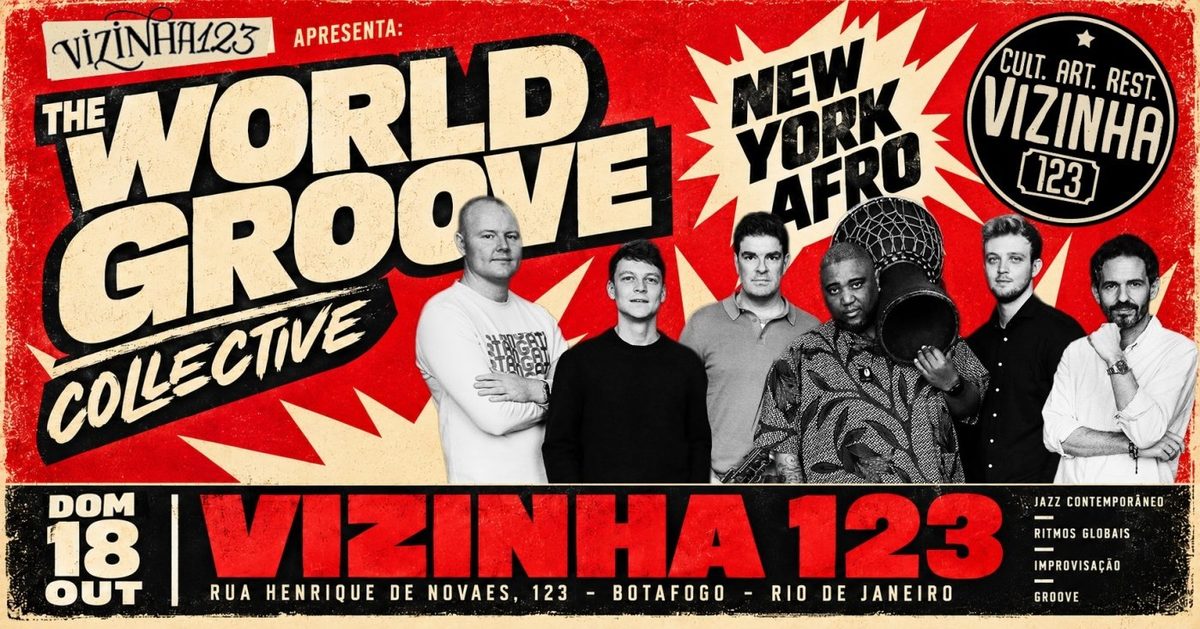 Afbeelding van de bron — The World Groove Collective: Show "New York Afro" na Vizinha 123!