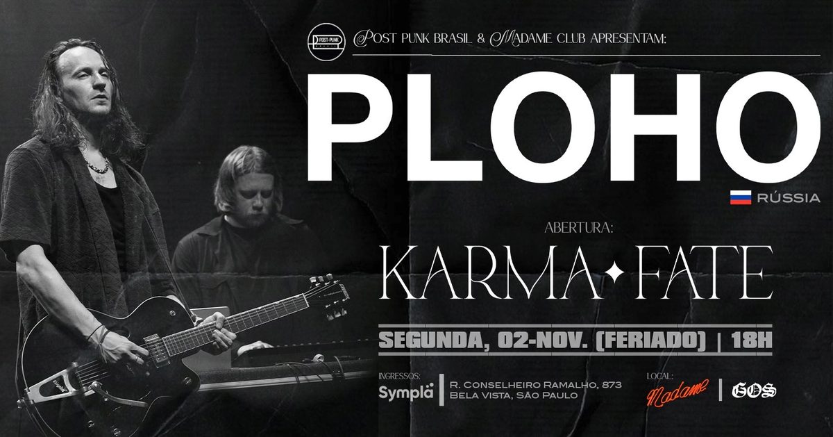 Imagem da fonte — Post Punk Brasil apresenta: PLOHO (Rússia)