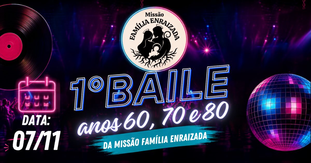 Bild der Quelle — 1º Baile Retrô da Missão Família Enraizada