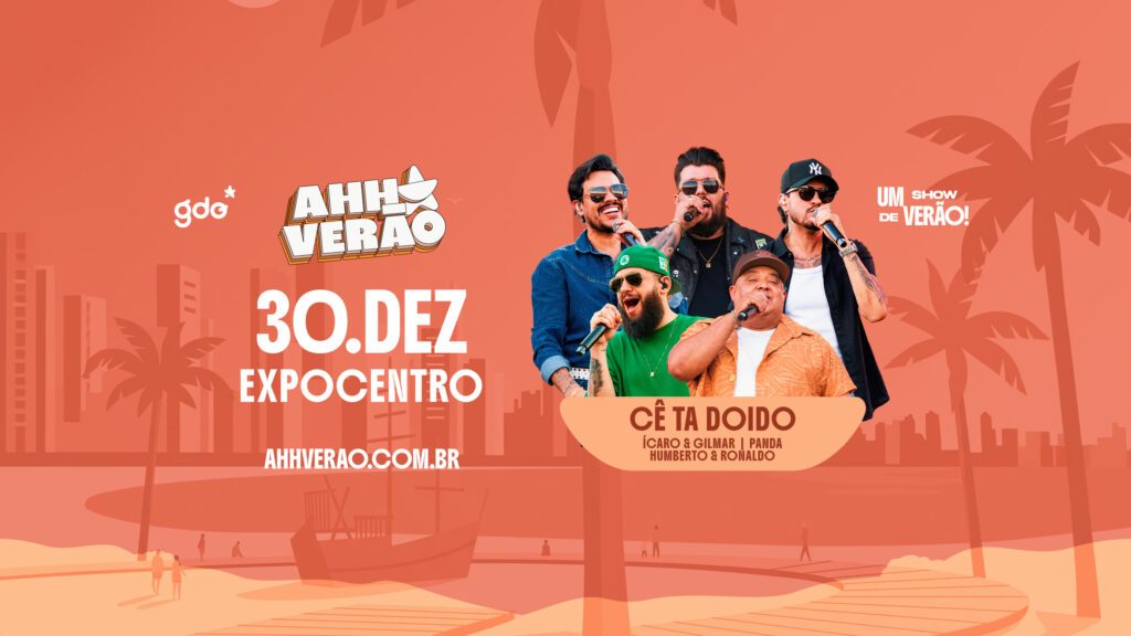 Imagem da fonte — Ahh! Verão – Cê Tá Doido no Expocentro