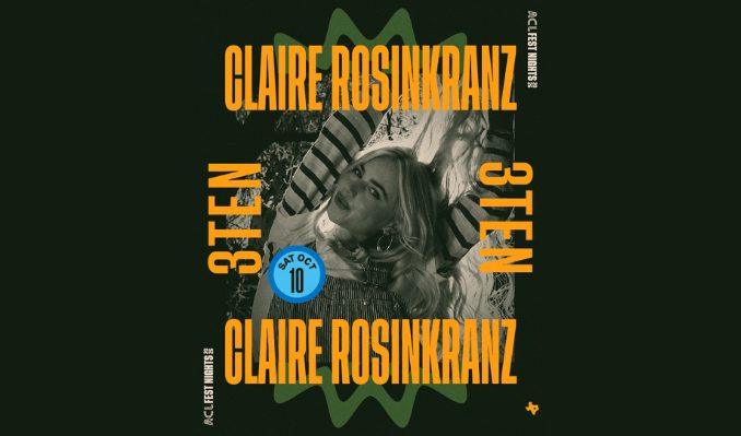 Source image — Official 2026 ACL Fest Nights: Claire Rosinkranz