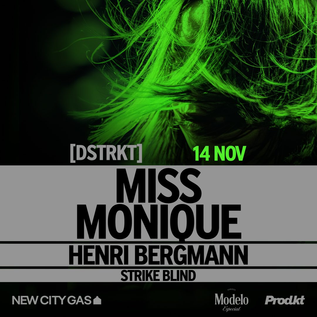 출처 이미지 — [DSTRKT] MISS MONIQUE, HENRI BERGMANN