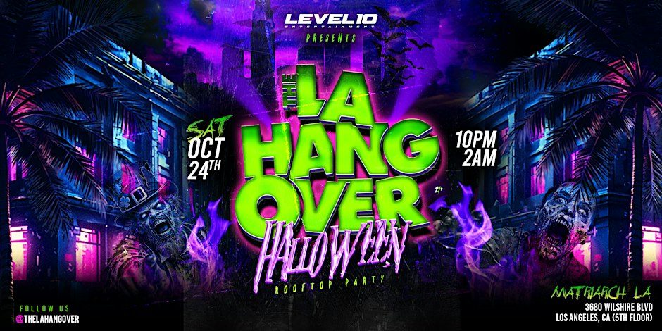 Imagen de la fuente — The LA Hangover: Halloween Rooftop Party