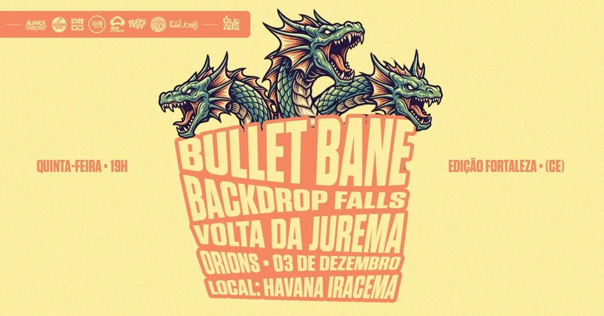 Imagem da fonte — Bullet Bane - 03 de Dezembro - Cajuzera Festival - Havana Iracema - Fortaleza (CE)
