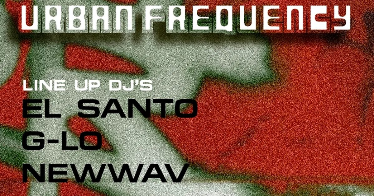 Source image — Urban Frequencies | FOUR ON THE FLOOR — ZENITH, EL SANTO, NEWWAV, GOMEZZ, DJ G.LO. | Goldfox, Wim Rombouts, Karlo Mox, & co