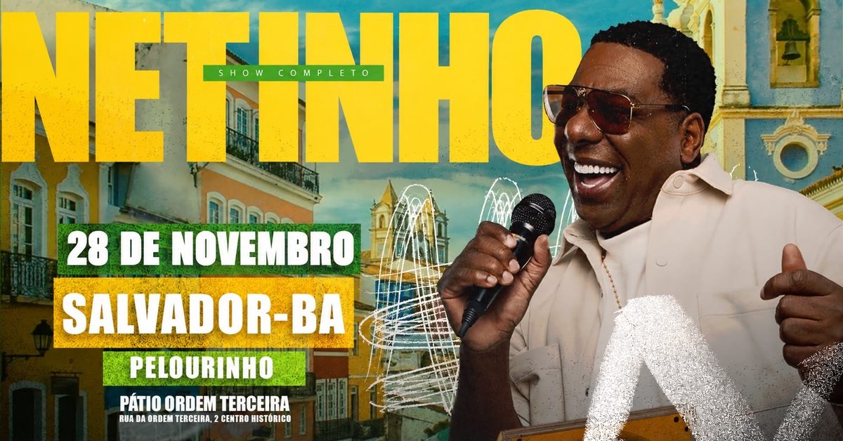 Imagen de la fuente — NETINHO DE PAULA NO FESTIVAL GIRA MUNDO EM SALVADOR