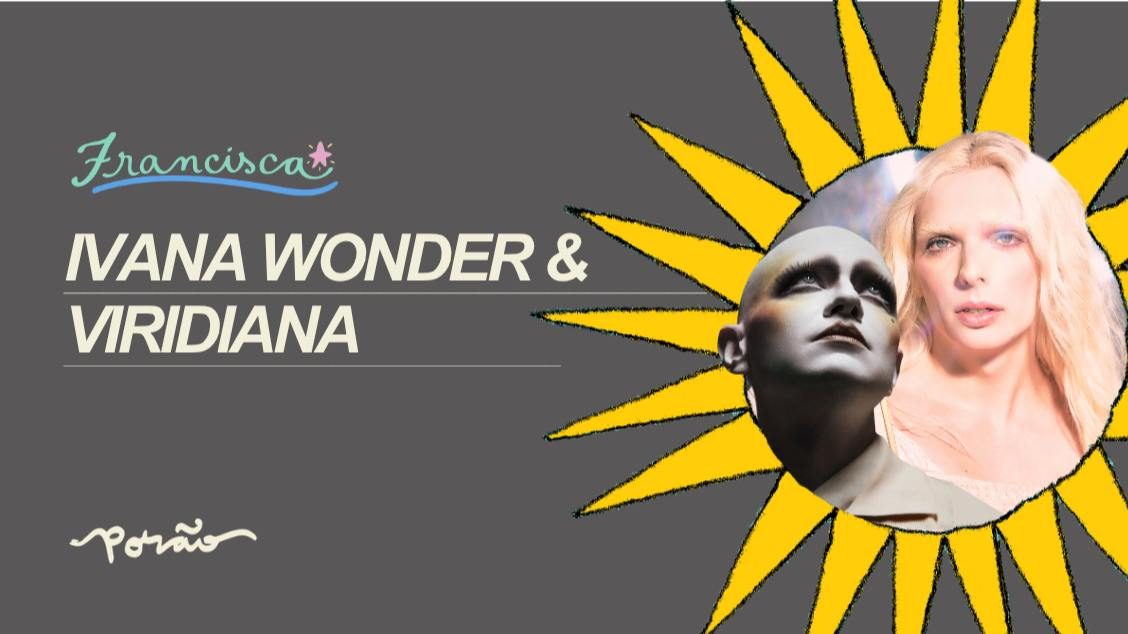 Imagem da fonte — Viridiana e Ivana Wonder // Estrela Cadente