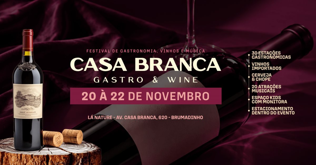 Bild der Quelle — Festival Casa branca Gastro & Wine