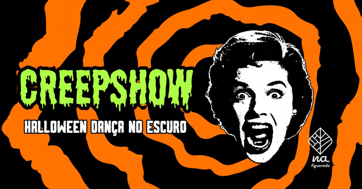 Afbeelding van de bron — CREEPSHOW- HALLOWEEN DANÇA NO ESCURO