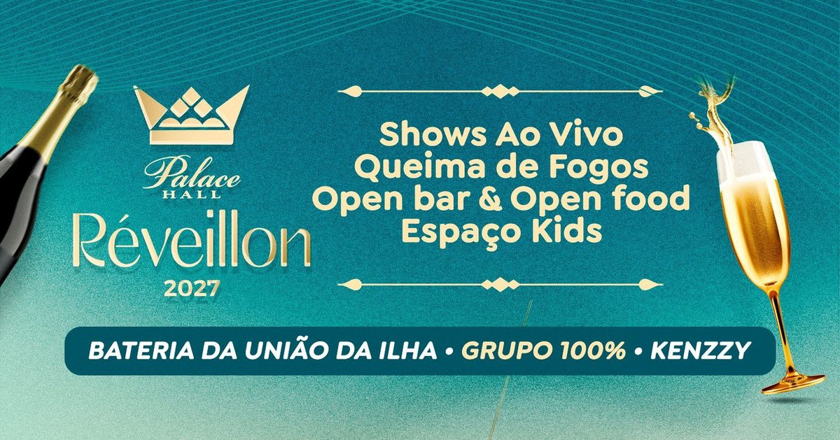Imagem da fonte — Réveillon Palace Hall 2027 | 31DEZ | Campo Grande/RJ