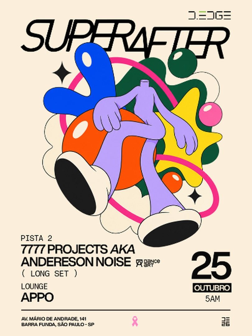 Source image — SUPERAFTER D-EDGE SP pres.: P2: 7777 PROJECTS aka ANDERESON NOISE (LONG SET) // LOUNGE: APPO