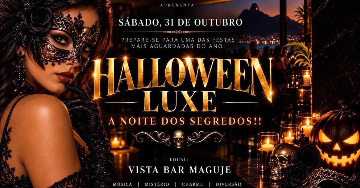 Imagem da fonte — Halloween Luxe 31 de Outubro Maguje