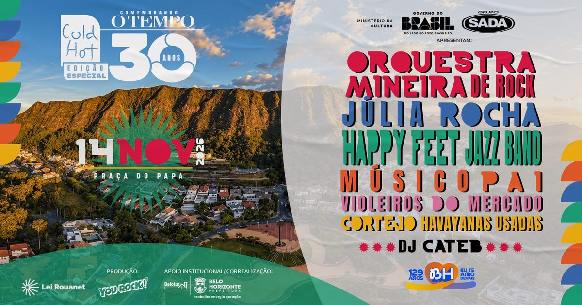 Imagem da fonte — Festival Cold Hot - Edição Especial comemorando 30 anos de O TEMPO
