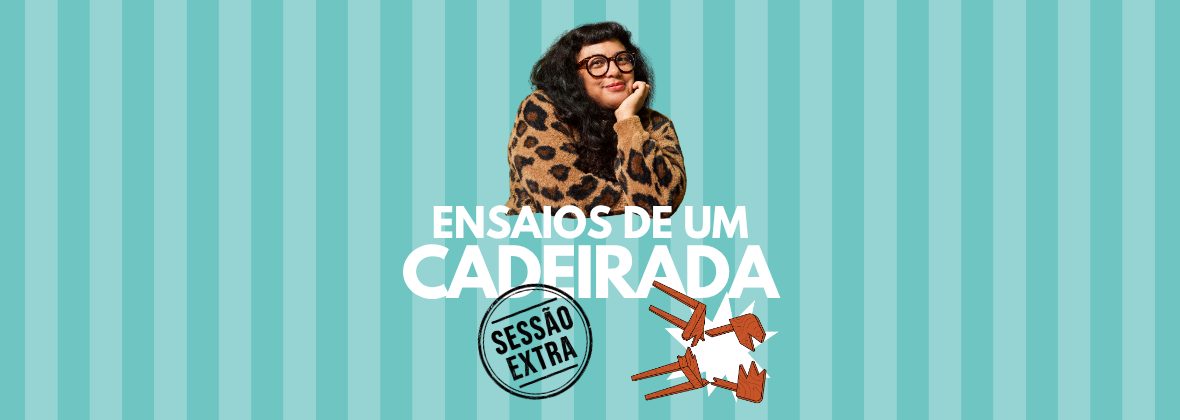 Imagen de la fuente — Ensaios de um Cadeirada