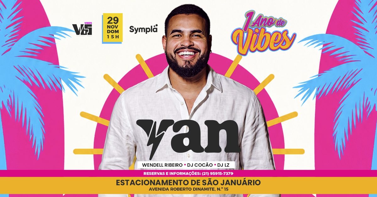 Imagem da fonte — Yan na Vibes - Aniversário de 1 ano