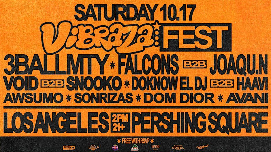 Source image — FREE • GRATIS • VIBRAZA Fest con 3BALLMTY • FALCONS b2b JOAQU.N y MAS!