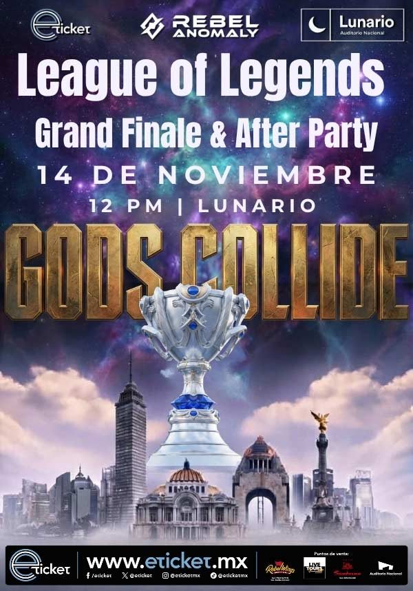 Imagem da fonte — GODS COLLIDE - LEAGUE OF LEYENDS GRAND FINALE & AFTER PARTY