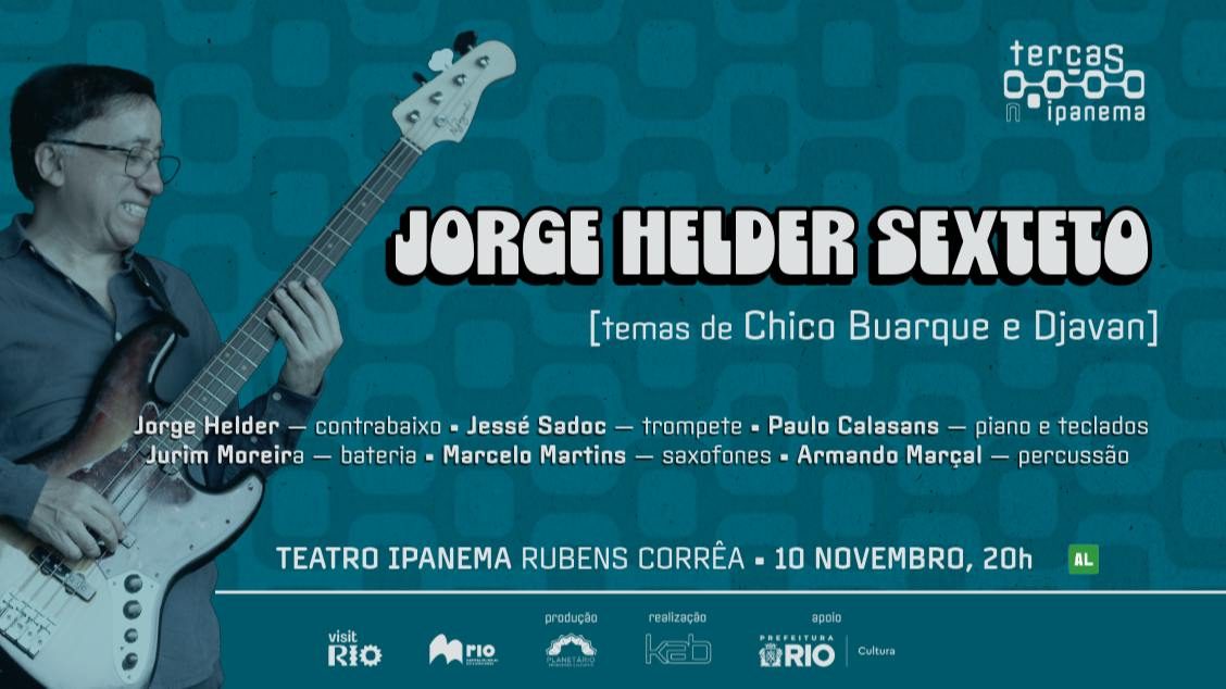 Imagem da fonte — Terças no Ipanema - Jorge Helder Sexteto