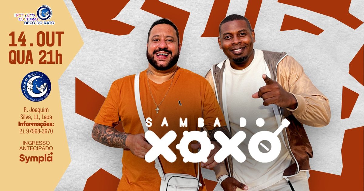 Bild der Quelle — SAMBA DO XOXÓ E CONVIDADOS BECO DO RATO 14/10 20H - QUARTA FEIRA